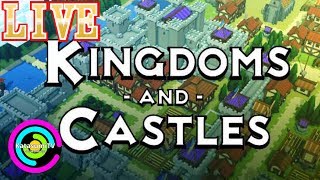 【ゲーム実況 ライブ】王国建設シミュレーションKingdoms and castles【LIVE】