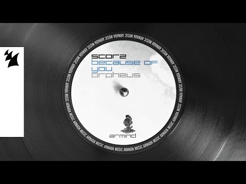 Scorz - Because Of You (Official Visualizer)