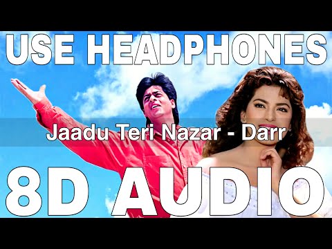 Jaadu Teri Nazar (8D Audio) || Darr || Udit Narayan || Shah Rukh Khan, Juhi Chawla