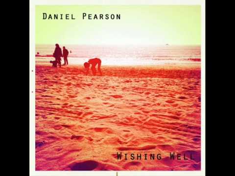 Daniel Pearson - Wishing Well