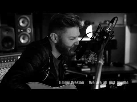 Jimmy Weston / We Are All Just People Live Acoustic