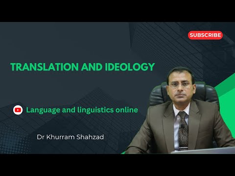 Exploring Translation & Ideology
