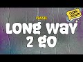 Cassie Long Way 2 Go Clean Lyrics