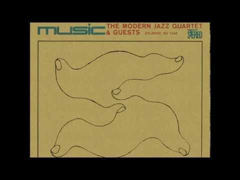 The Modern Jazz Quartet & Guests ‎– Third Stream Music (1960) (Full Album)