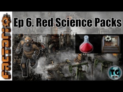 Factorio Ep6: Red Science Packs