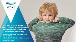 DYSTANCE 51, a Phase 2/3 Clinical Trial of Investigational Suvodirsen in Duchenne (October 2019)