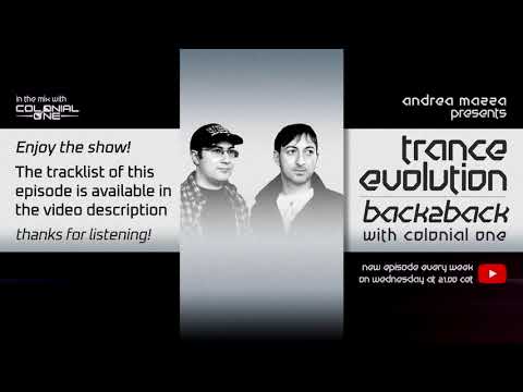 Trance Evolution Back2Back - Colonial One #359 (11 May 2022)