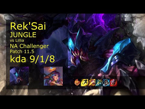 Rek'Sai Jungle vs Lillia - NA Challenger 9/1/8 Patch 11.5 Gameplay