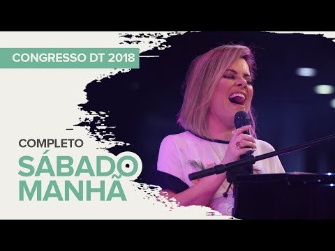 CONGRESSO DT 20 ANOS - Sábado - Manhã - Completo