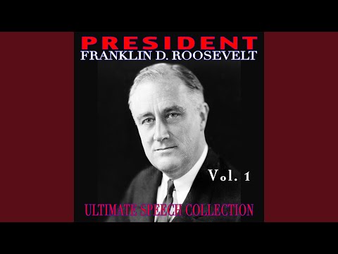 Fireside Chat The Arsenal Of Democracy (December 29th 1940)