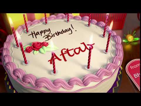 Happy Birthday Aftab