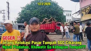 Download lagu GEGER‼️ Jelang Relokasi Pasar Tumpah SGC, Ada Yang Sudah Pindahan Khawatir Ga Dapat Tempat? mp3 Download lagu GEGER‼️ Jelang Relokasi Pasar Tumpah SGC, Ada Yang Sudah Pindahan Khawatir Ga Dapat Tempat? mp3