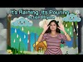 It S Raining It S Pouring Action Rhyme Nidhi S Tutorial