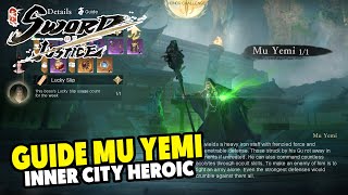 Guide Sundance Inner City Heroic Boss 3! Mu Yemi Hero  - SWORD OF JUSTICE