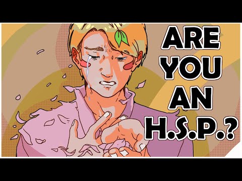 Are You a Highly Sensitive Person?