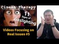 Cinema Therapy: 11 Warning Signs of Gaslighting in Tangled- Issues Video #5