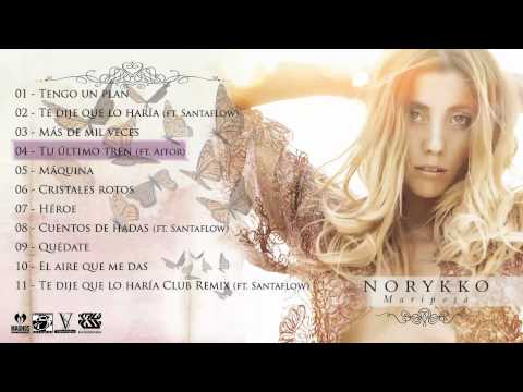 Norykko - Tu último tren (feat Aitor)