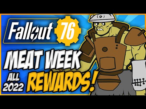 ALL MEAT WEEK REWARDS 2022 | Fallout 76