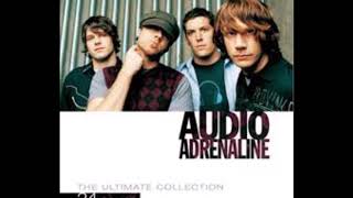 Audio Adrenaline  - Until My Heart Caves In