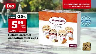 Dia Oferta helado caremel collection mini cups Häagen-Dazs anuncio