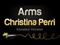 Christina Perri - Arms (Karaoke Version)