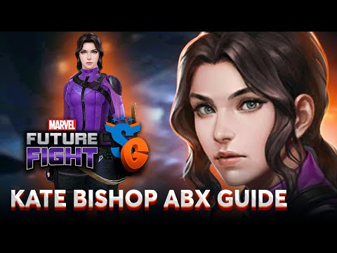 KATE BISHOP ABX GUIDE | MARVEL FUTURE FIGHT