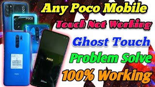 Poco C3 Touch Problem Solve | Poco Mobile Touch Not Working | Poco Mobile Touch Problem