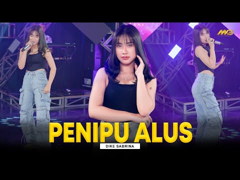 DIKE SABRINA - PENIPU ALUS | Feat. BINTANG FORTUNA (Official Music Video)
