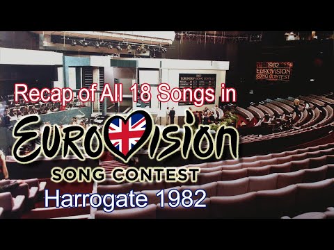 Recap of All 18 Songs in Eurovision Song Contest 1982