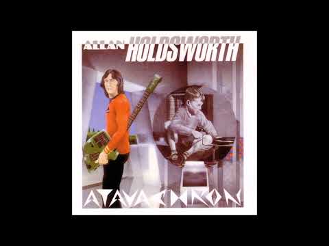 Allan Holdsworth - Atavachron(1986)(JazzFusion)(Energetic)
