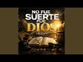 No fue suerte, Fue DIOS (Cristian Robles)