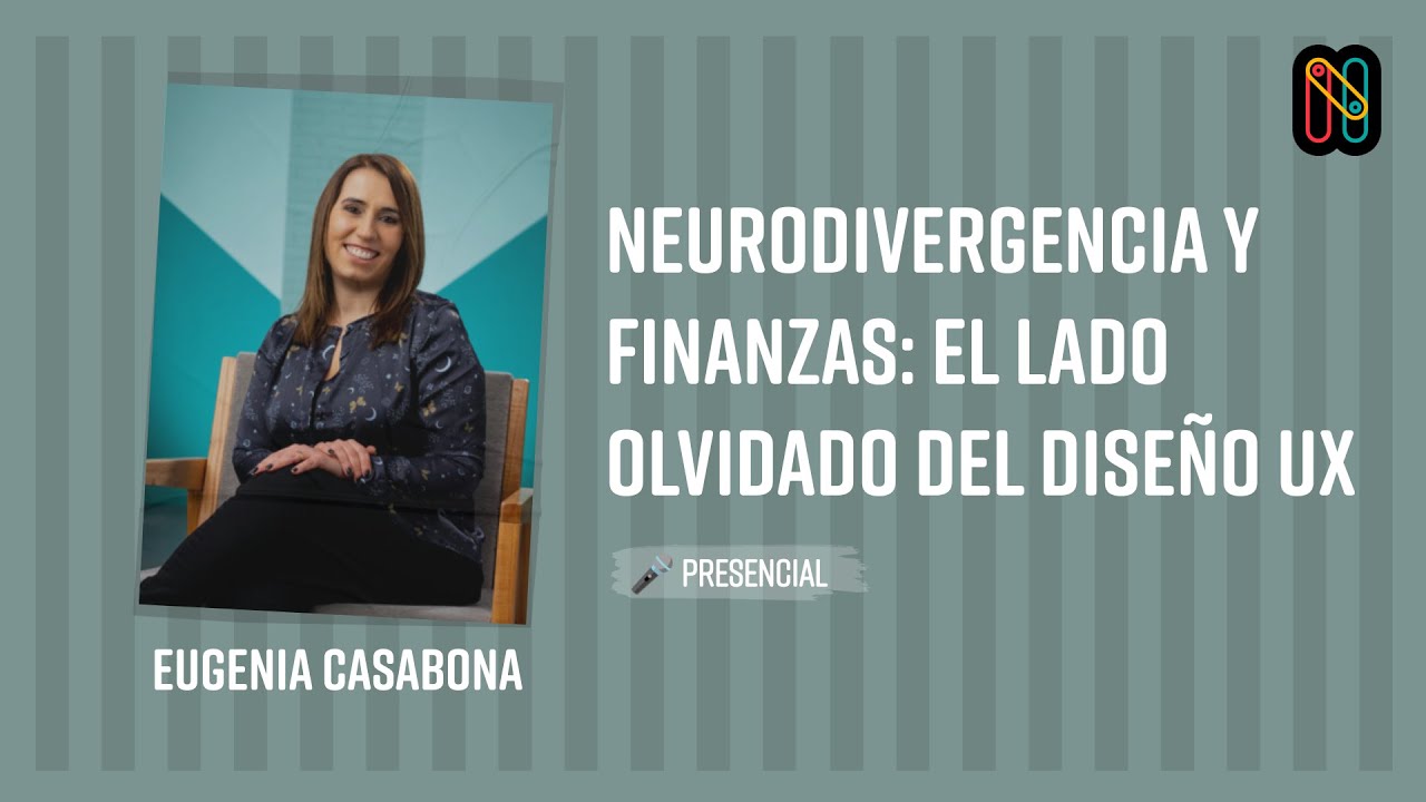 Neurodivergencia y finanzas: el lado olvidado del diseño UX