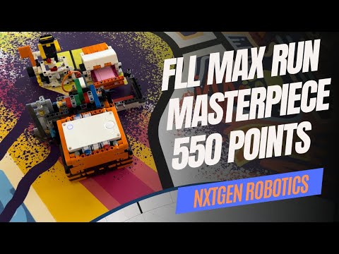 FLL MASTERPIECE 550 Point MAX RUN | FIRST LEGO League | Robot In 1 Day
