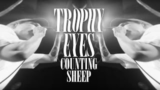 Download lagu Trophy Eyes - Counting Sheep mp3