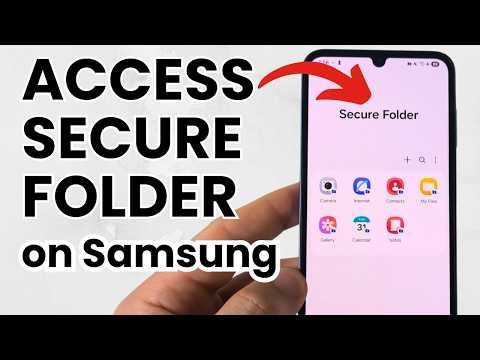 How to Access Samsung Secure Folder - Find Secure Folder in Samsung Phone