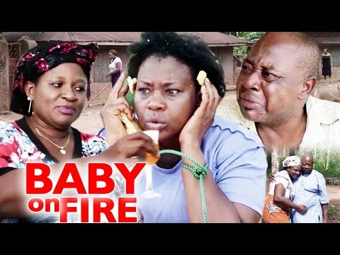 BABY ON FIRE Season 3&4  -  2019 Latest Nigerian Nollywood Comedy Movie Full HD