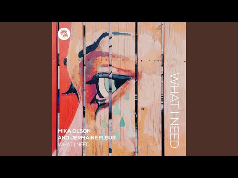 What I Need (Dub Mix)