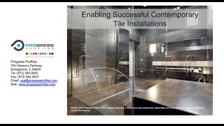 Webinar: Enabling Successful Contemporary Tile Installations