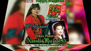 Download lagu Hj.NURJANAH / NASIDA RIA VOL.15 - TELAGA ZAMZAM mp3 Download lagu Hj.NURJANAH / NASIDA RIA VOL.15 - TELAGA ZAMZAM mp3