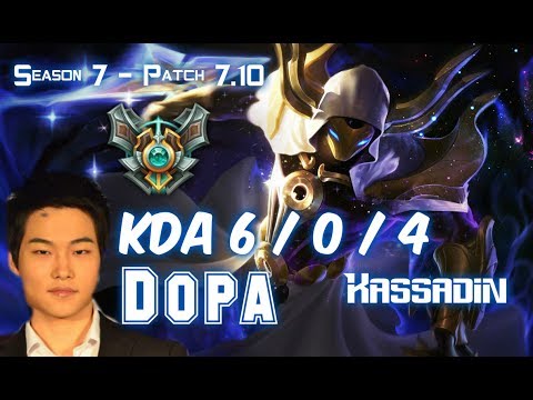 Dopa KASSADIN vs SYNDRA Mid - Patch 7.10 KR Ranked
