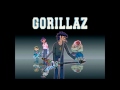 Gorillaz - Clint Eastwood (with lyrics) 