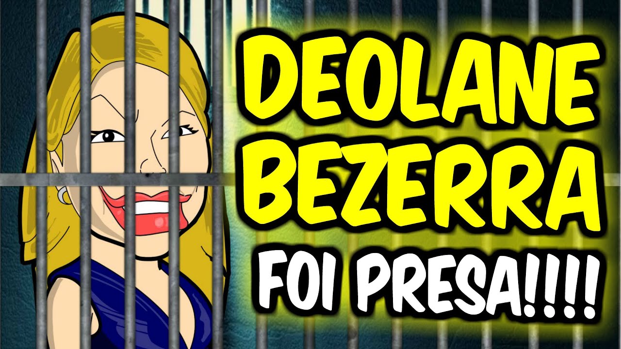 DEOLANE FEZ O L e foi PRESA!