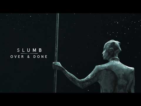 SLUMB - Over & Done