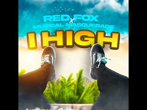 I High - Red Fox & Musical Masquerade
