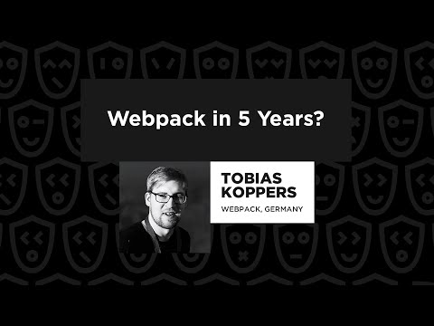 Webpack in 5 Years? – Tobias Koppers, JSNation 2022