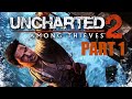 Uncharted 2 Among Thieves part 1 Gameplay Walkthrough [Longplay] No Commentary