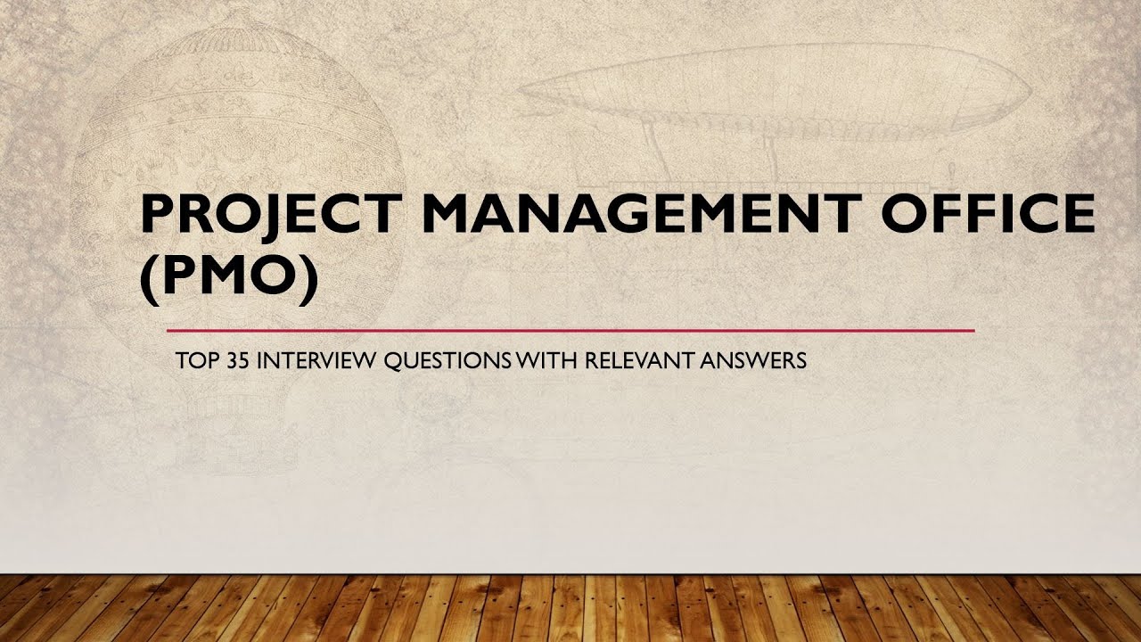 Project Management Office (PMO) - Top 35 interview questions with relevant answers #trending  #pmo