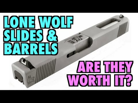 Lone Wolf Barrels \u0026 Slides (Are they worth it?)