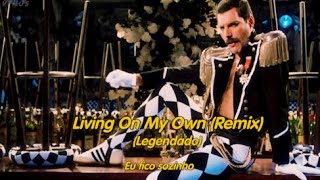Freddie Mercury - Living On My Own (Clipe Legendado) - 1993 Remix