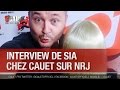 Interview de Sia chez Cauet - C'Cauet sur NRJ ...